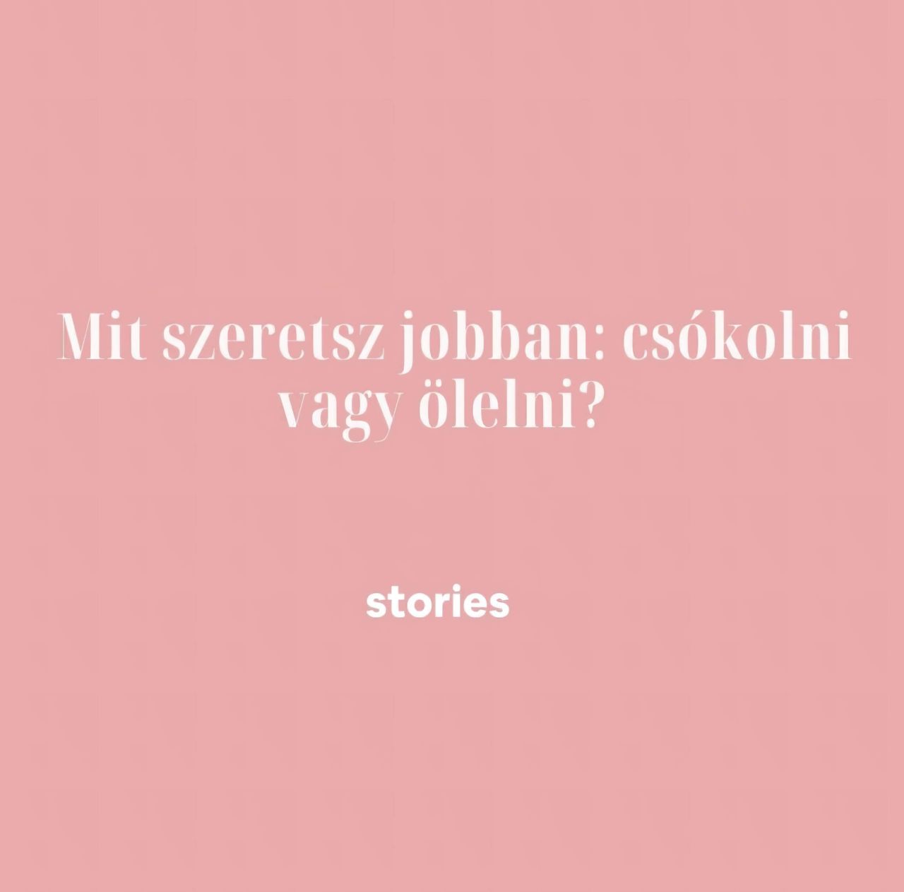 Stories önismereti kérdések pároknak